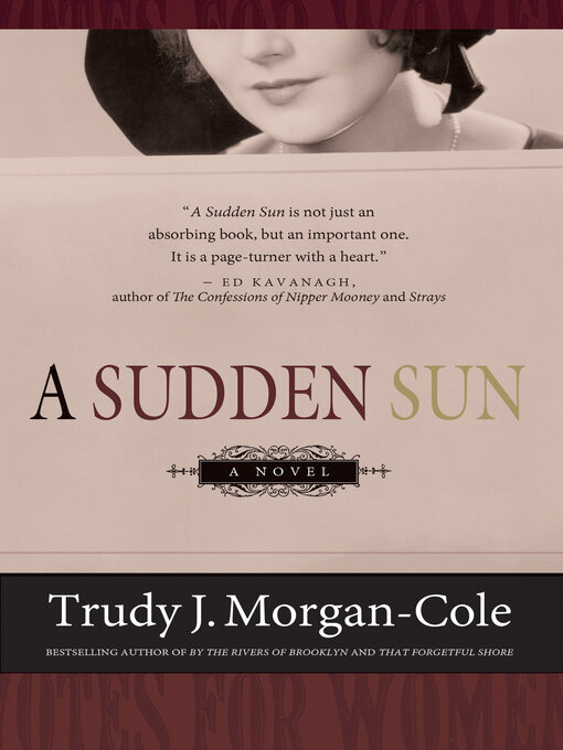 Title details for A Sudden Sun by Trudy Morgan-Cole - Available